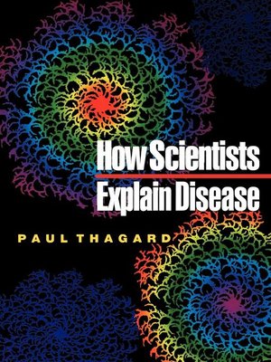 cover image of How Scientists Explain Disease